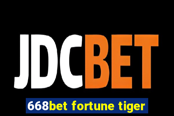 668bet fortune tiger